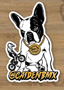 Sticker! Caiden BMX French Bulldog!